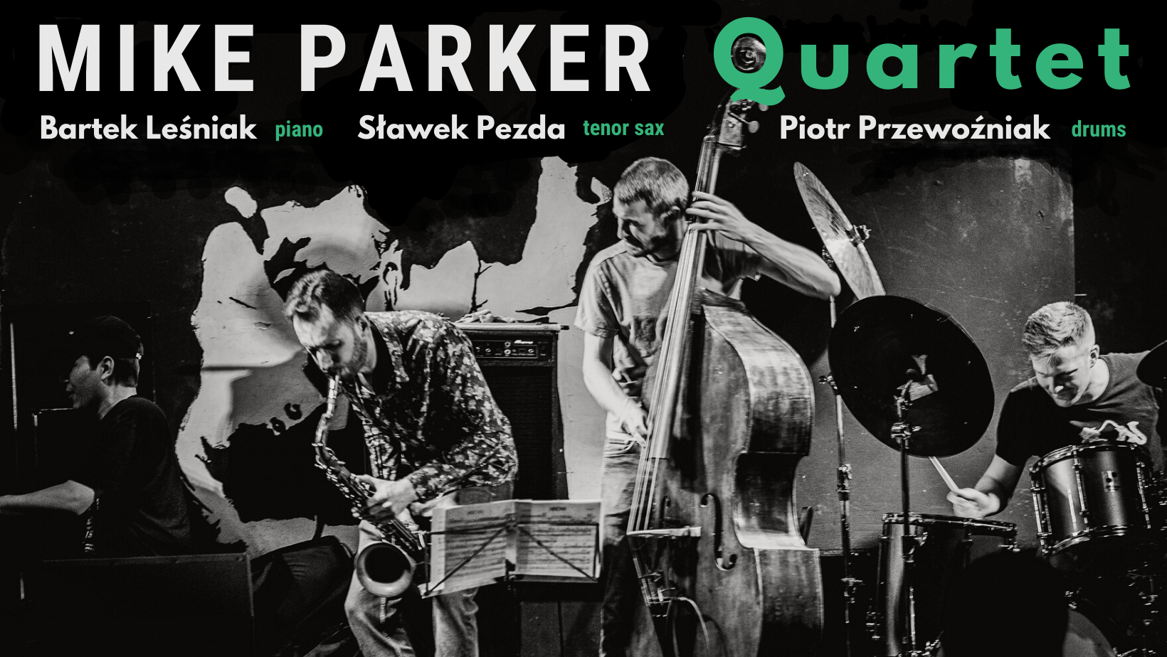 Mike Parker Quartet (USA, PL) 10.11.2023